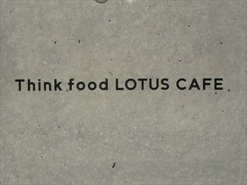 Think food LOTUS CAFE