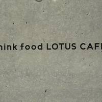 Think food LOTUS CAFE