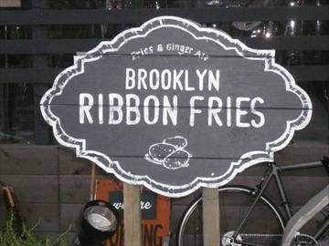 BROOKLYN RIBBON FRIES KOMAZAWA